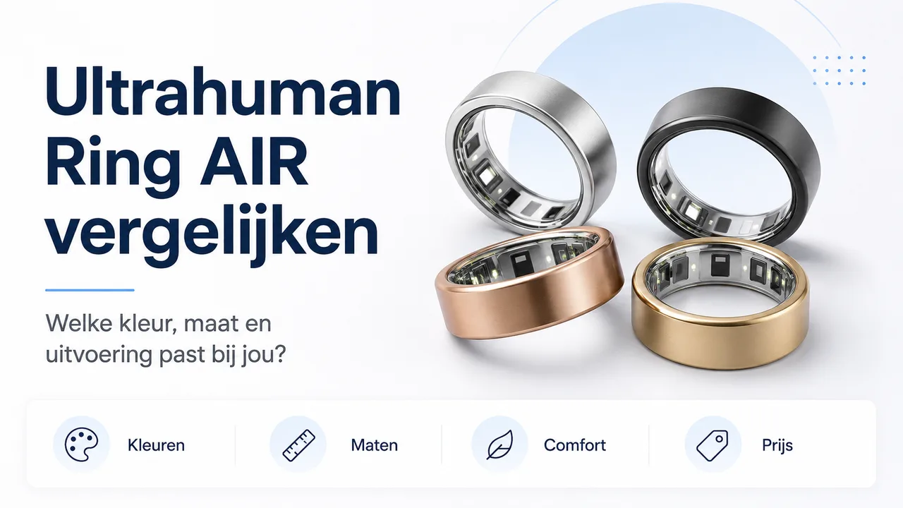 Wat is de Ultrahuman Ring AIR? Uitleg over slaap, herstel, hartslag en gezondheid
